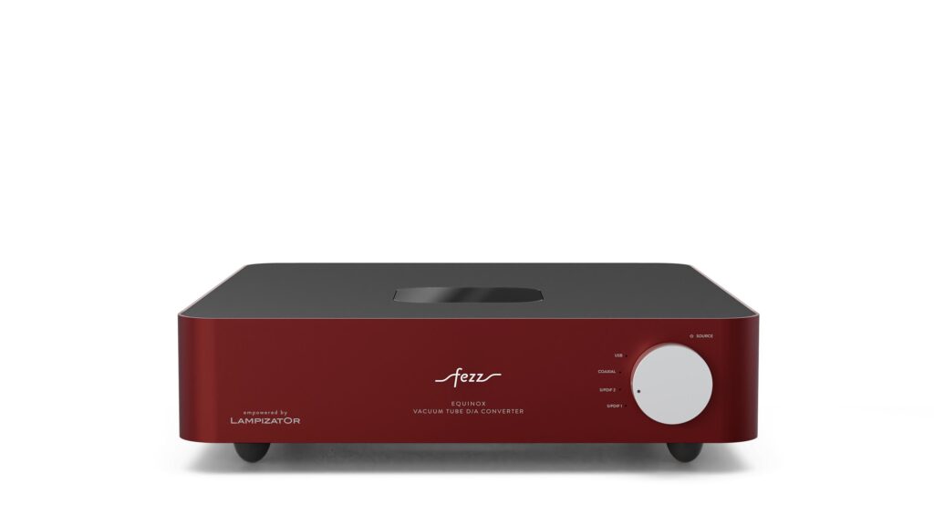 Fezz Audio Equinox DAC by Lampizator